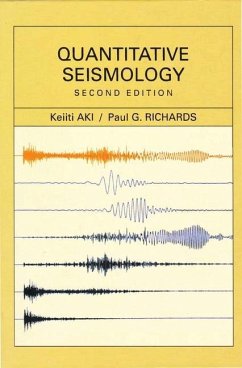 Quantitative Seismology, 2nd edition - Aki, Keiiti; Richards, Paul