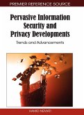 Pervasive Information Security and Privacy Developments