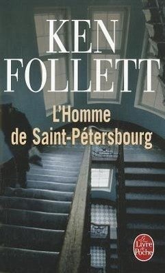 L Homme de Saint-Petersbourg - Follett, K.; Follett