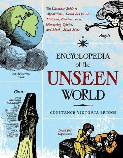 Encyclopedia of the Unseen World - Briggs, Constance Victoria