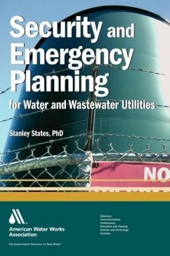 Security and Emergency Planning for Water and Wastewater Utilities - States, Stanley