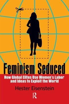 Feminism Seduced - Eisenstein, Hester