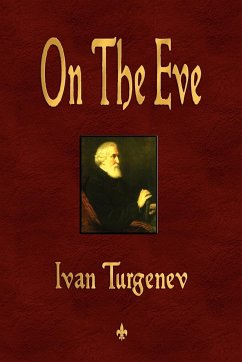 On The Eve - Ivan Turgenev