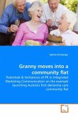 Granny moves into a community flat