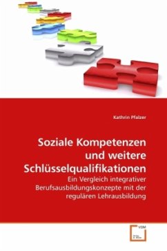 Soziale Kompetenzen und weitere Schlüsselqualifikationen - Pfalzer, Kathrin