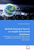 Ranked Keyword Search on Graph-Structured Databases