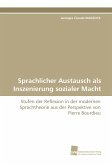 Sprachlicher Austausch als Inszenierung sozialer Macht