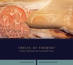 Traces of Fremont: Society and Rock Art in Ancient Utah - Simms, Steven R.