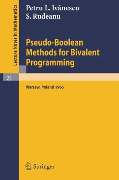 Pseudo-Boolean Methods for Bivalent Programming - Ivanescu, P. L.;Rudeanu, S.