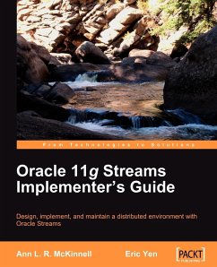 Oracle 11g Streams Implementer's Guide - McKinnell, Ann; Yen, Eric