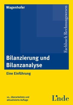 Bilanzierung und Bilanzanalyse : eine Einführung. Fachbuch Rechnungswesen - Wagenhofer, Alfred