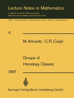 Groups of Homotopy Classes - Arkowitz, Martin;Curjel, C. R.