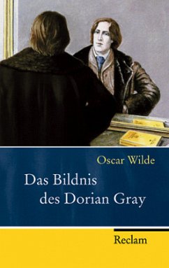 Das Bildnis des Dorian Gray - Wilde, Oscar