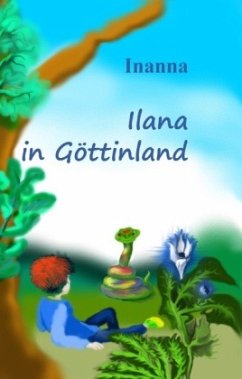 Ilana in Göttinland - Inanna