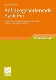 Anfragegenerierende Systeme