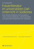 Frauenliteratur im universitären DaF-Unterricht in Südkorea