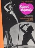 Sweet Charity all the Songs from the Smash-Hit Musical Movie Songbook for piano/voice/guitar