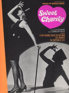 Cover Sweet Charity all the Songs from the Smash-Hit Musical Movie Songbook for piano/voice/guitar