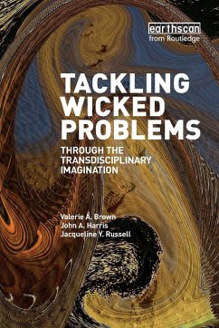 Tackling Wicked Problems - Brown, Valerie A.;Harris, John A.;Russell, Jacqueline