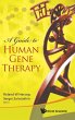 GUIDE TO HUMAN GENE THERAPY, A - Bild 1