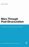 Marx Through Post-Structuralism