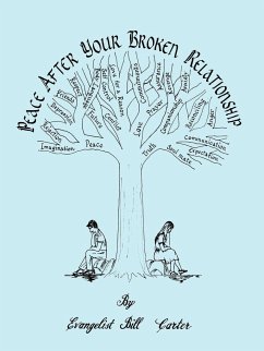 Peace After a Broken Relationship - Evangelist Bill Carter, Bill Carter; Evangelist Bill Carter