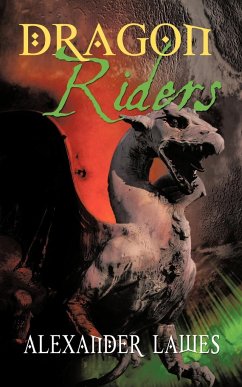 Dragon Riders - Lawes, Alexander