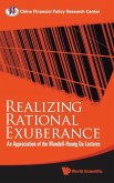 REALIZING RATIONAL EXUBERANCE