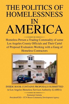 The Politics of Homelessness in America