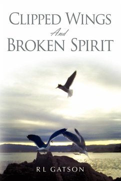 Clipped Wings and Broken Spirit