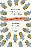 Swimming with Piranhas at Feeding Time