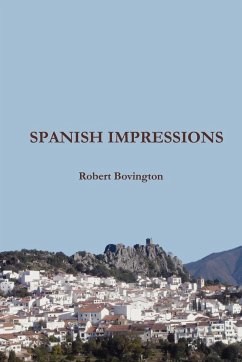 SPANISH IMPRESSIONS - Bovington, Robert