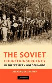 The Soviet Counterinsurgency in the Western Borderlands