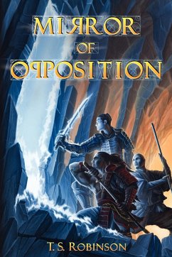 Mirror of Opposition - Robinson, T. S.