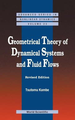Geometrical Theory of Dynamical Systems and Fluid Flows - Kambe, Tsutomu