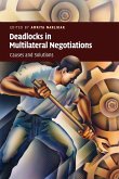 Deadlocks in Multilateral Negotiations