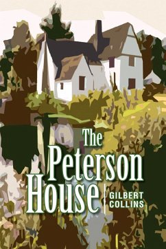 The Peterson House - Collins, Gilbert