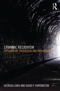 Criminal Recidivism - Zara, Georgia; Farrington, David (University of Cambridge, UK)