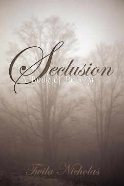 Seclusion - Twila Nicholas, Nicholas; Twila Nicholas