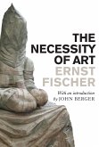 The Necessity of Art