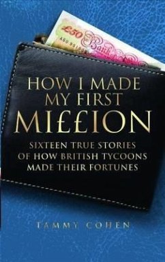 How I Made My First Million - Cohen, Tammy