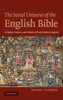 The Social Universe of the English Bible - Tadmor, Naomi; Naomi, Tadmor
