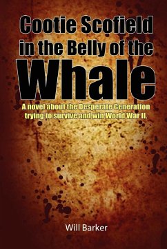 Cootie Scofield in the Belly of the Whale - Barker, Will