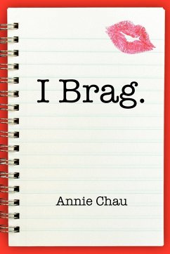 I Brag. - Chau, Annie