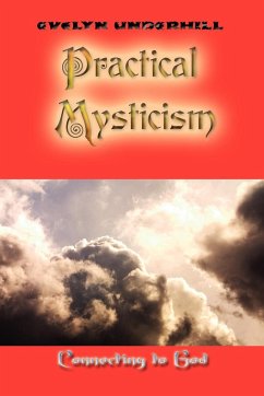 Practical Mysticism - Underhill, Evelyn