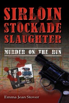 Sirloin Stockade Slaughter - Stover, Emma Jean