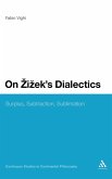 On Zizek's Dialectics