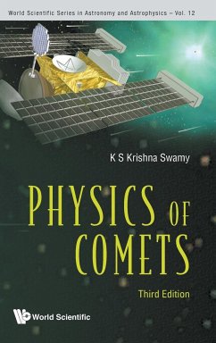 PHYSICS OF COMETS - K S Krishna Swamy