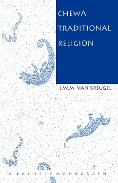 Chewa Traditional Religion - Breugel, J W. M. van