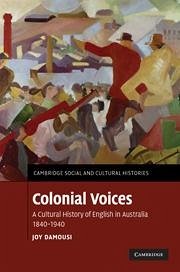 Colonial Voices - Damousi, Joy